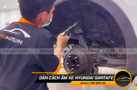 Cách âm chống ồn xe hyundai santafe